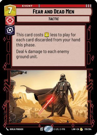 Fear and Dead Men (179/264) [A Lawless Time] Star Wars: Unlimited Single Disney