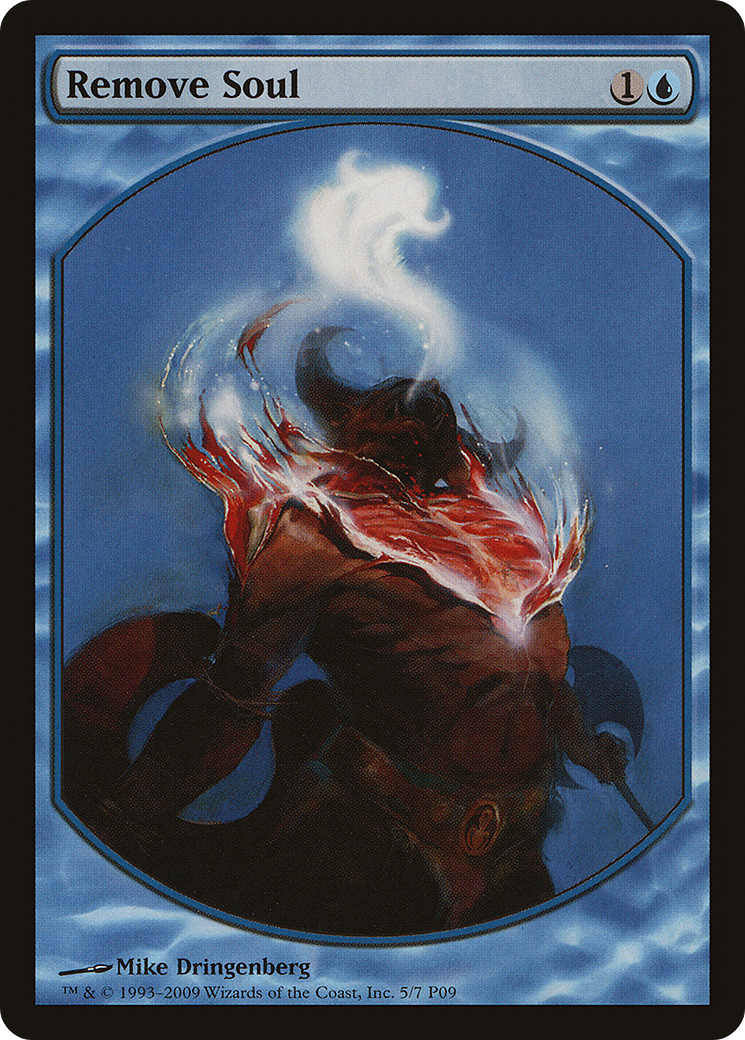 Remove Soul (MPRP-005) [Misc] Magic Player Rewards 2009 MTG Single Wizards of the Coast