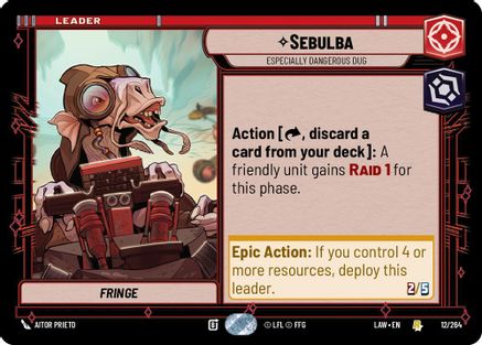 Sebulba - Especially Dangerous Dug (12/264) [A Lawless Time] Star Wars: Unlimited Single Disney