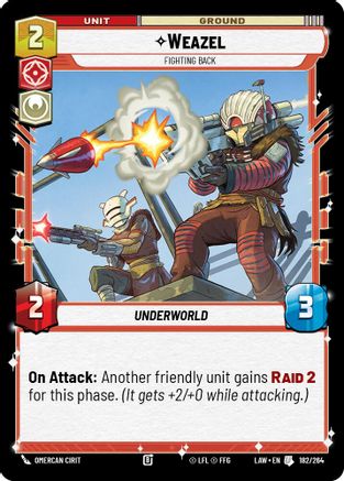 Weazel - Fighting Back (182/264) [A Lawless Time] Star Wars: Unlimited Single Disney