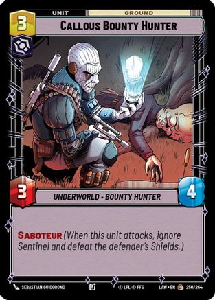 Callous Bounty Hunter (250/264) [A Lawless Time] Star Wars: Unlimited Single Disney