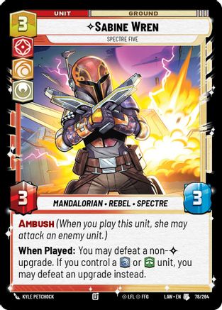 Sabine Wren - Spectre Five (78/264) [A Lawless Time] Star Wars: Unlimited Single Disney
