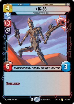 IG-88 - Programmed to Kill (42/264) [A Lawless Time] Star Wars: Unlimited Single Disney
