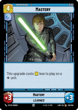Mastery (129/264) [A Lawless Time] Star Wars: Unlimited Single Disney