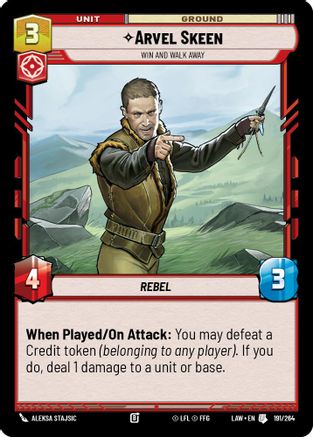 Arvel Skeen - Win and Walk Away (191/264) [A Lawless Time] Star Wars: Unlimited Single Disney