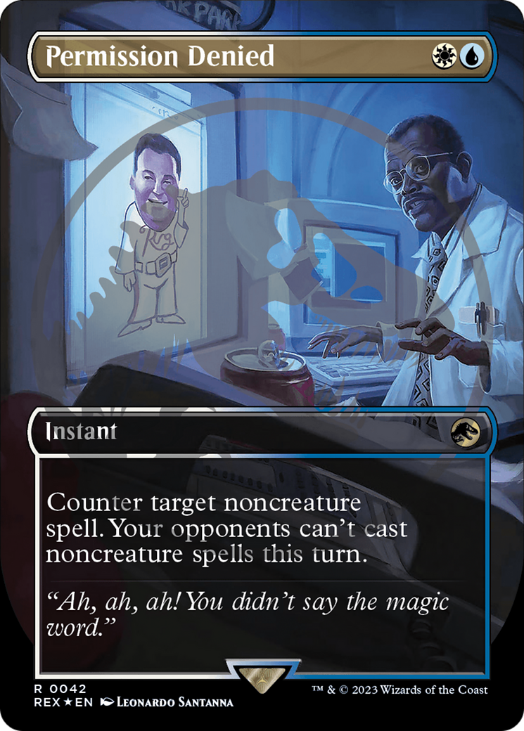 Permission Denied (Emblem) (REX-042) [Jurassic World Collection] (Borderless) Foil MTG Single Wizards of the Coast