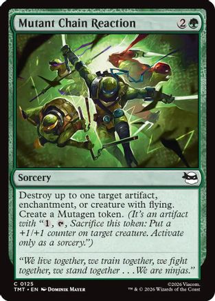 Mutant Chain Reaction (TMT-125) [Teenage Mutant Ninja Turtles] MTG Single Wizards of the Coast