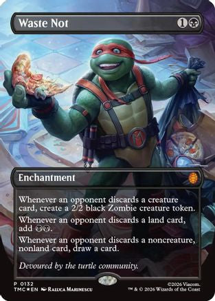 Waste Not (TMC-132) [Commander: Teenage Mutant Ninja Turtles] Foil MTG Single Wizards of the Coast