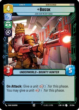 Bossk - Join Our Merry Band (31/264) [A Lawless Time] Star Wars: Unlimited Single Disney