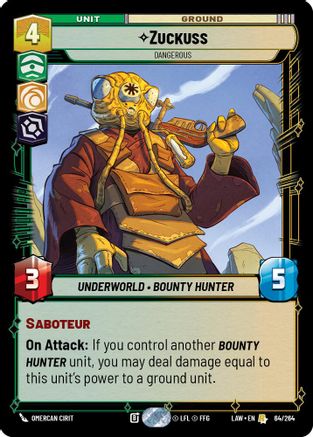 Zuckuss - Dangerous (64/264) [A Lawless Time] Star Wars: Unlimited Single Disney