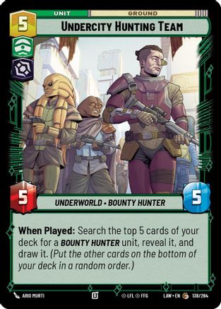 Undercity Hunting Team (138/264) [A Lawless Time] Star Wars: Unlimited Single Disney
