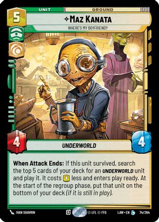 Maz Kanata - Where's My Boyfriend? (74/264) [A Lawless Time] Star Wars: Unlimited Single Disney