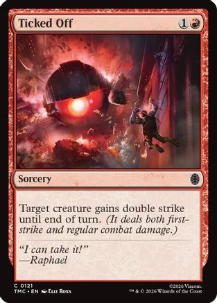 Ticked Off (TMC-121) [Commander: Teenage Mutant Ninja Turtles] MTG Single Wizards of the Coast
