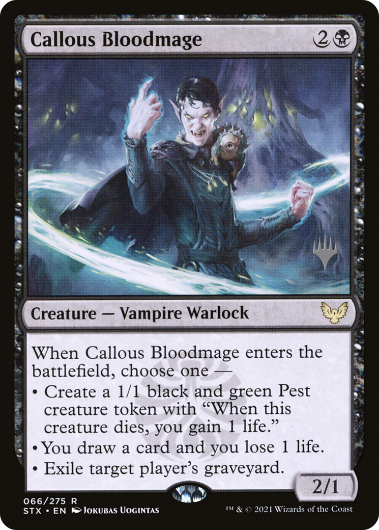 Callous Bloodmage (PPSTX-066) [Strixhaven: School of Mages Promos] MTG Single Wizards of the Coast