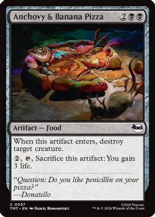 Anchovy & Banana Pizza (TMT-057) [Teenage Mutant Ninja Turtles] MTG Single Wizards of the Coast