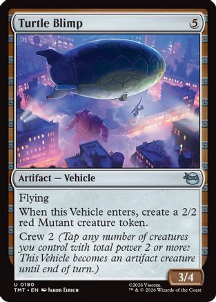 Turtle Blimp (TMT-180) [Teenage Mutant Ninja Turtles] MTG Single Wizards of the Coast