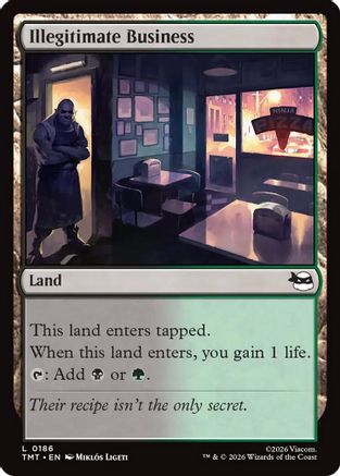 Illegitimate Business (TMT-186) [Teenage Mutant Ninja Turtles] MTG Single Wizards of the Coast