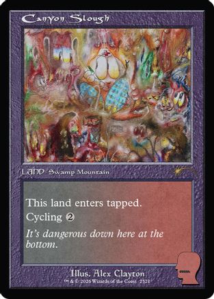 Canyon Slough (SLD-2521) [Secret Lair] Drop Series MTG Single Wizards of the Coast