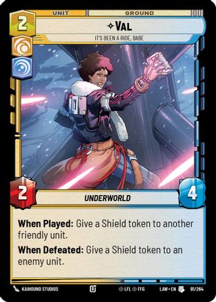 Val - It's Been a Ride, Babe (91/264) [A Lawless Time] Star Wars: Unlimited Single Disney