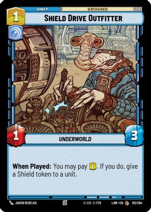 Shield Drive Outfitter (113/264) [A Lawless Time] Star Wars: Unlimited Single Disney
