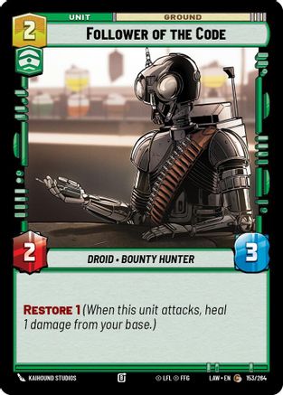 Follower of the Code (153/264) [A Lawless Time] Star Wars: Unlimited Single Disney