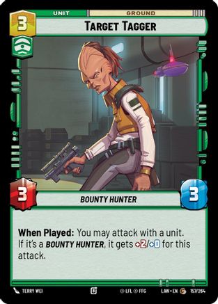 Target Tagger (157/264) [A Lawless Time] Star Wars: Unlimited Single Disney