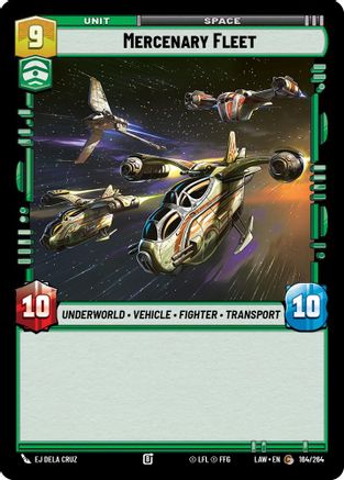 Mercenary Fleet (164/264) [A Lawless Time] Star Wars: Unlimited Single Disney