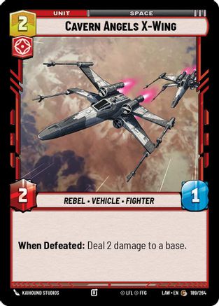 Cavern Angels X-Wing (189/264) [A Lawless Time] Star Wars: Unlimited Single Disney