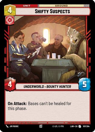 Shifty Suspects (197/264) [A Lawless Time] Star Wars: Unlimited Single Disney