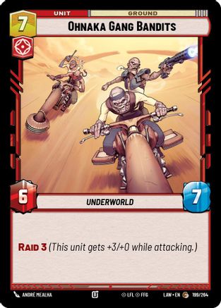 Ohnaka Gang Bandits (199/264) [A Lawless Time] Star Wars: Unlimited Single Disney