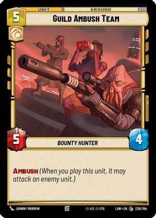 Guild Ambush Team (239/264) [A Lawless Time] Star Wars: Unlimited Single Disney