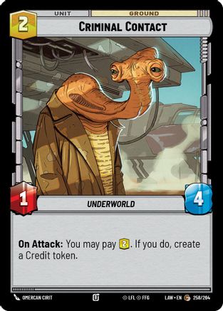 Criminal Contact (258/264) [A Lawless Time] Star Wars: Unlimited Single Disney