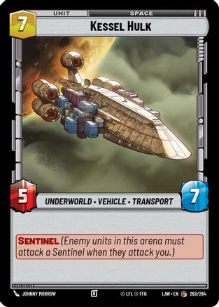 Kessel Hulk (263/264) [A Lawless Time] Star Wars: Unlimited Single Disney