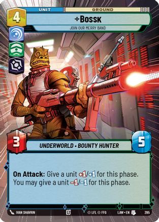 Bossk - Join Our Merry Band (Hyperspace) (295) [A Lawless Time] Star Wars: Unlimited Single Disney