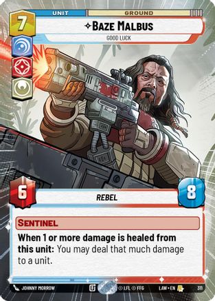 Baze Malbus - Good Luck (Hyperspace) (311) [A Lawless Time] Star Wars: Unlimited Single Disney