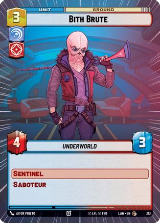 Bith Brute (Hyperspace) (313) [A Lawless Time] Star Wars: Unlimited Single Disney
