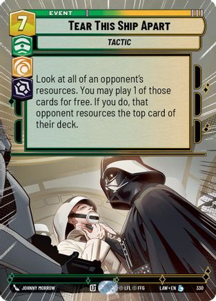 Tear This Ship Apart (Hyperspace) (330) [A Lawless Time] Star Wars: Unlimited Single Disney