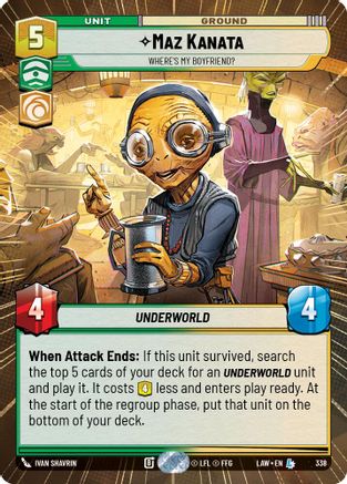 Maz Kanata - Where's My Boyfriend? (Hyperspace) (338) [A Lawless Time] Star Wars: Unlimited Single Disney