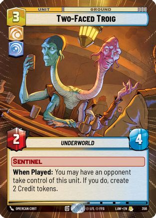 Two-Faced Troig (Hyperspace) (356) [A Lawless Time] Star Wars: Unlimited Single Disney