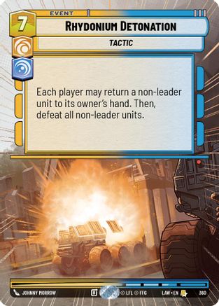 Rhydonium Detonation (Hyperspace) (360) [A Lawless Time] Star Wars: Unlimited Single Disney