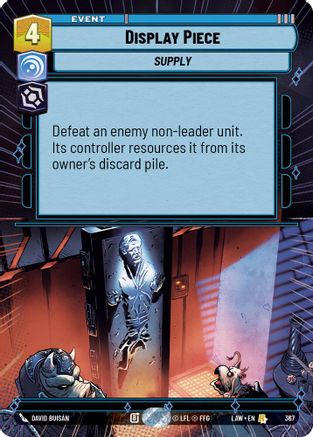 Display Piece (Hyperspace) (367) [A Lawless Time] Star Wars: Unlimited Single Disney