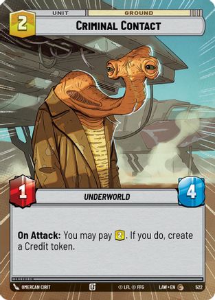Criminal Contact (Hyperspace) (522) [A Lawless Time] Star Wars: Unlimited Single Disney