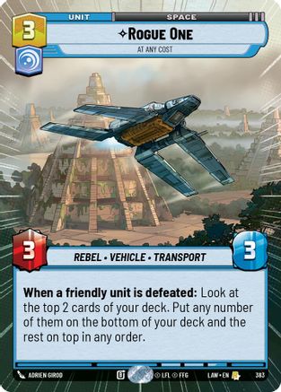 Rogue One - At Any Cost (Hyperspace) (383) [A Lawless Time] Star Wars: Unlimited Single Disney