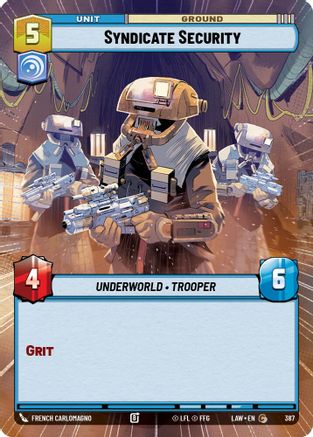 Syndicate Security (Hyperspace) (387) [A Lawless Time] Star Wars: Unlimited Single Disney