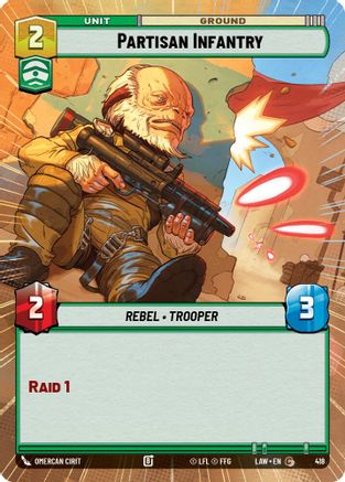 Partisan Infantry (Hyperspace) (418) [A Lawless Time] Star Wars: Unlimited Single Disney