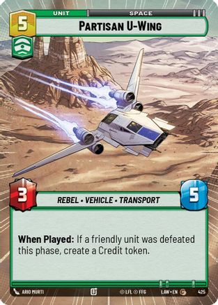 Partisan U-Wing (Hyperspace) (425) [A Lawless Time] Star Wars: Unlimited Single Disney