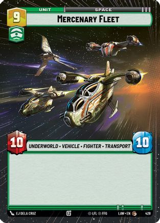 Mercenary Fleet (Hyperspace) (428) [A Lawless Time] Star Wars: Unlimited Single Disney