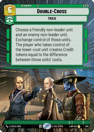 Double-Cross (Hyperspace) (434) [A Lawless Time] Star Wars: Unlimited Single Disney