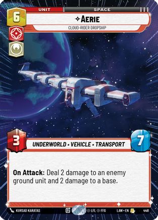 Aerie - Cloud-Rider Dropship (Hyperspace) (448) [A Lawless Time] Star Wars: Unlimited Single Disney