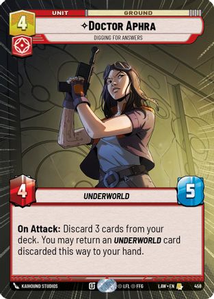 Doctor Aphra - Digging for Answers (Hyperspace) (458) [A Lawless Time] Star Wars: Unlimited Single Disney